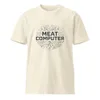 Natural Meat Computer Unisex Tee — bold black text reading Meat Computer inside a circle merging branching neuron dendrites