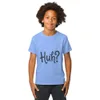 Carolina Blue Huh? Say That Again, front view — bold hand-lettered word Huh followed by a question mark in dark navy blue