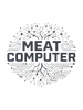 Meat Computer Unisex Tee design — bold black text reading Meat Computer inside a circle merging branching neuron dendrites